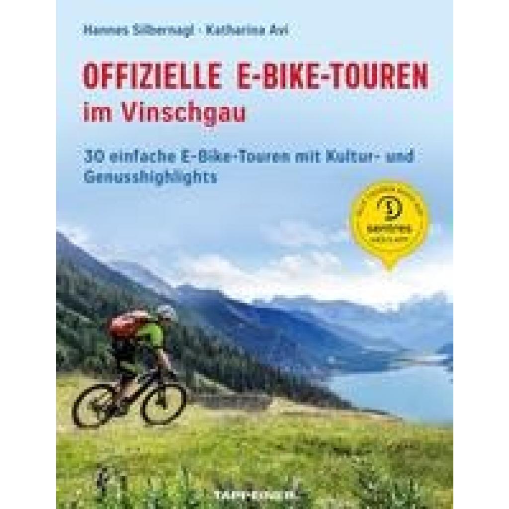 9788870739503 - Offizielle E-Bike-Touren im Vinschgau - Hannes Silbernagl Katharina Avi Kartoniert (TB)