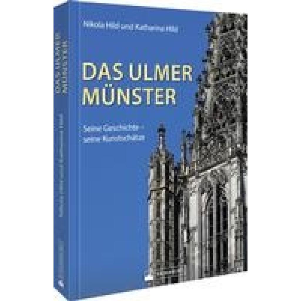 Hild, Katharina: Das Ulmer Münster