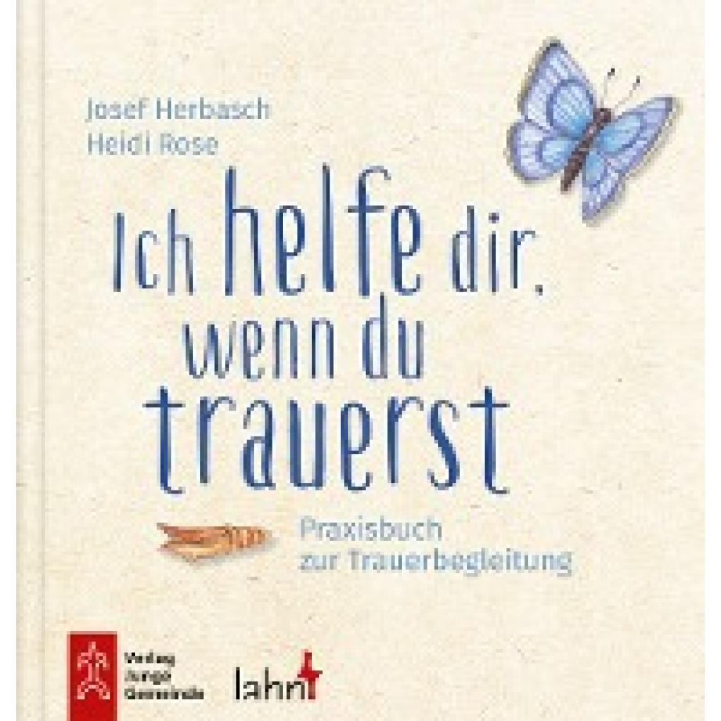 9783779721666 - Ich helfe dir wenn du trauerst Kartoniert (TB)