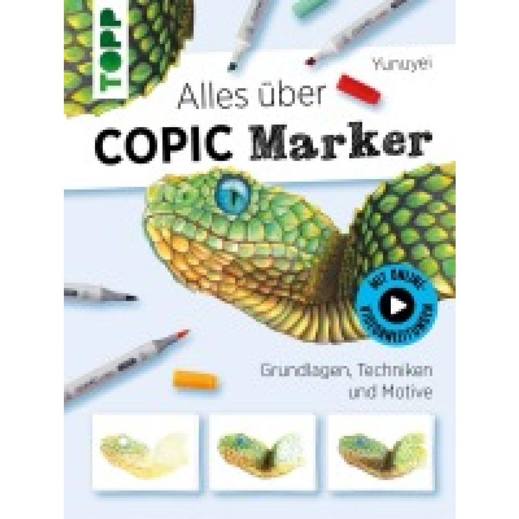 9783772482946 - Alles über COPIC Marker - Yunuyei Gebunden