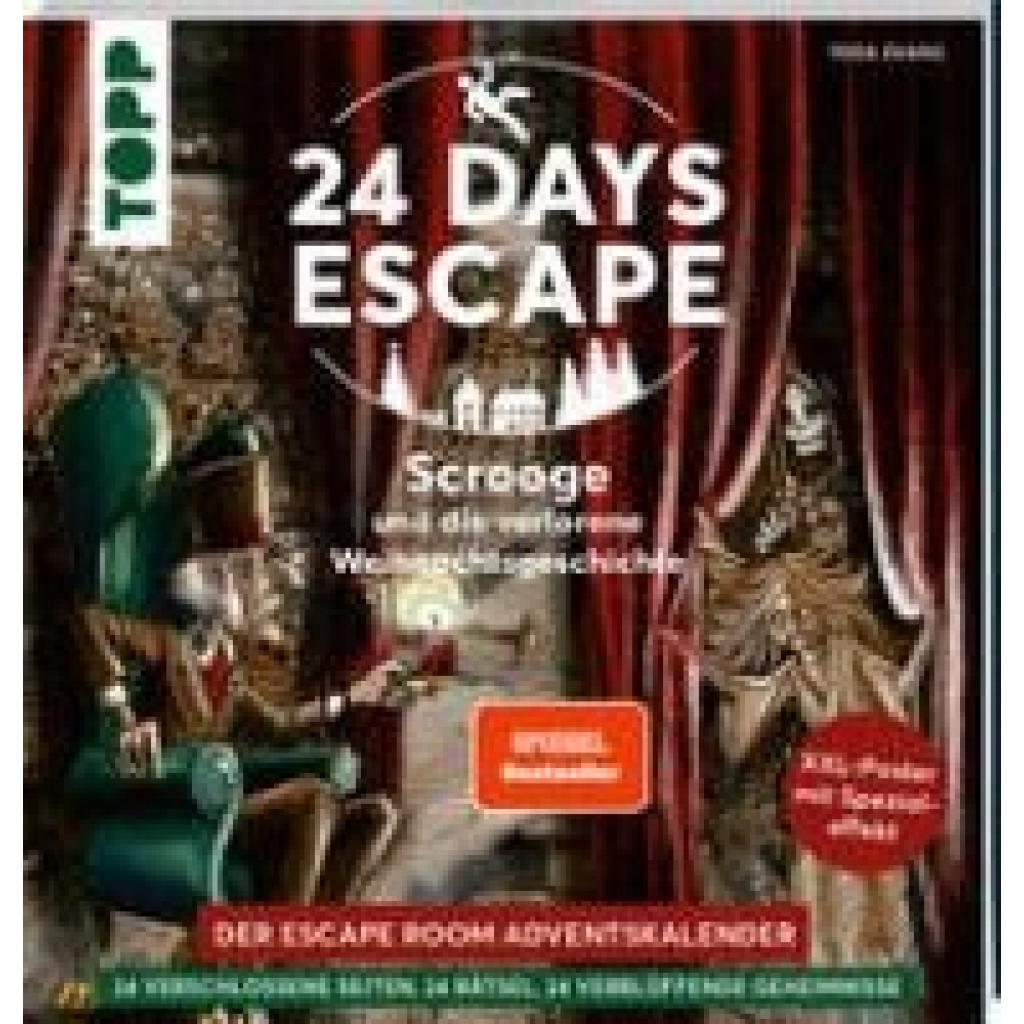 Zhang, Yoda: 24 DAYS ESCAPE - Der Escape Room Adventskalender: Scrooge und die verlorene Weihnachtsgeschichte. SPIEGEL B