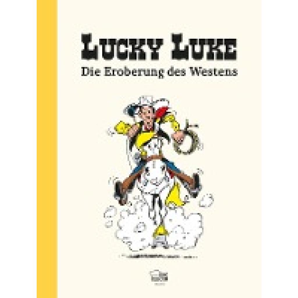 9783770401208 - Lucky Luke   Lucky Luke Die Eroberung des Westens - Antoine Bourguilleau Francisque Oeschger Jean-Baptiste Michel Gebunden