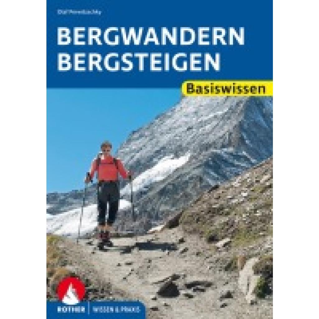 9783763360321 - Bergwandern Bergsteigen - Olaf Perwitzschky Kartoniert (TB)