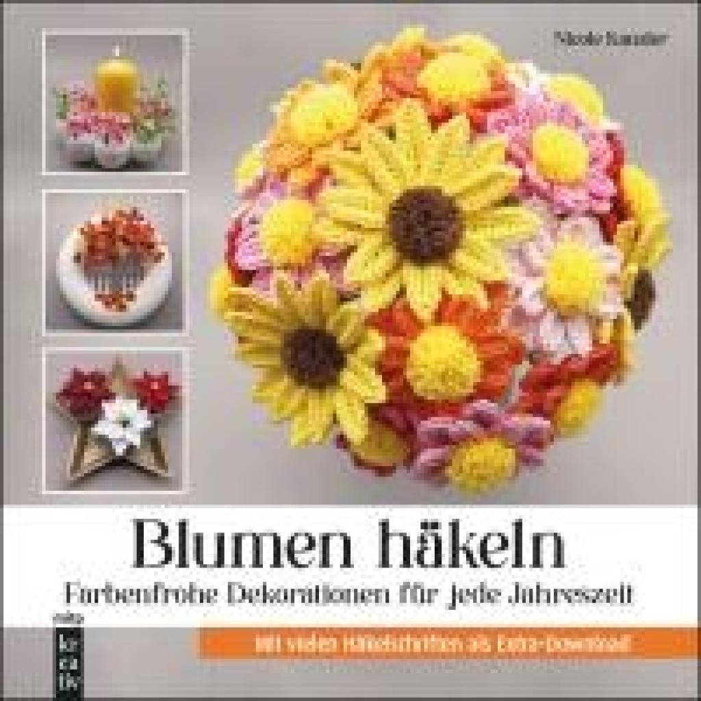 9783747509630 - Kanzler Nicole Farbenfrohe Blumen häkeln