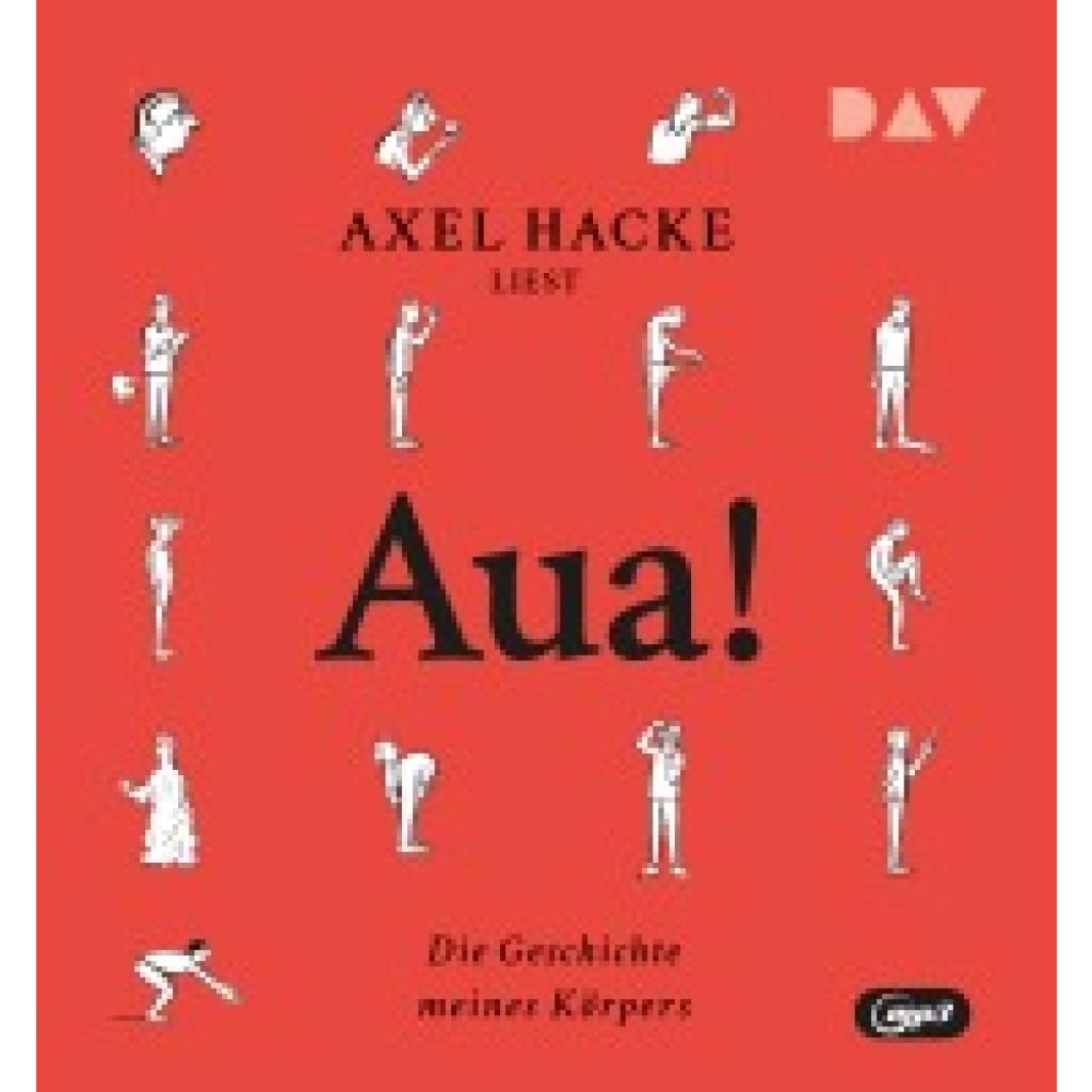 9783742432926 - Hacke Axel Aua! Die Geschichte meines Körpers 9783742432926 - Hacke Axel Aua! Die Geschichte meines Körpers