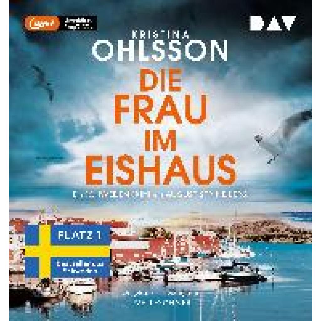 Ohlsson, Kristina: Die Frau im Eishaus. Ein Schwedenkrimi mit August Strindberg