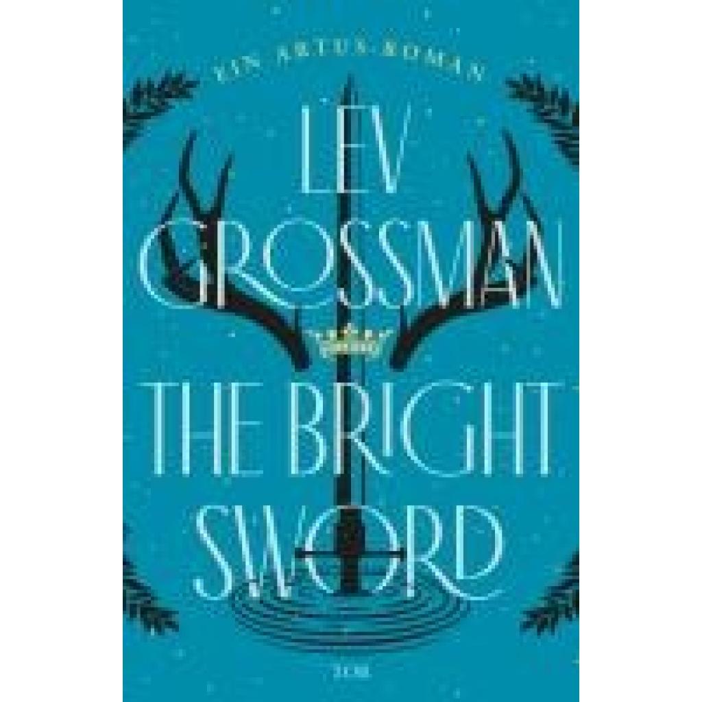 9783596711819 - Grossman Lev The Bright Sword 9783596711819 - Grossman Lev The Bright Sword