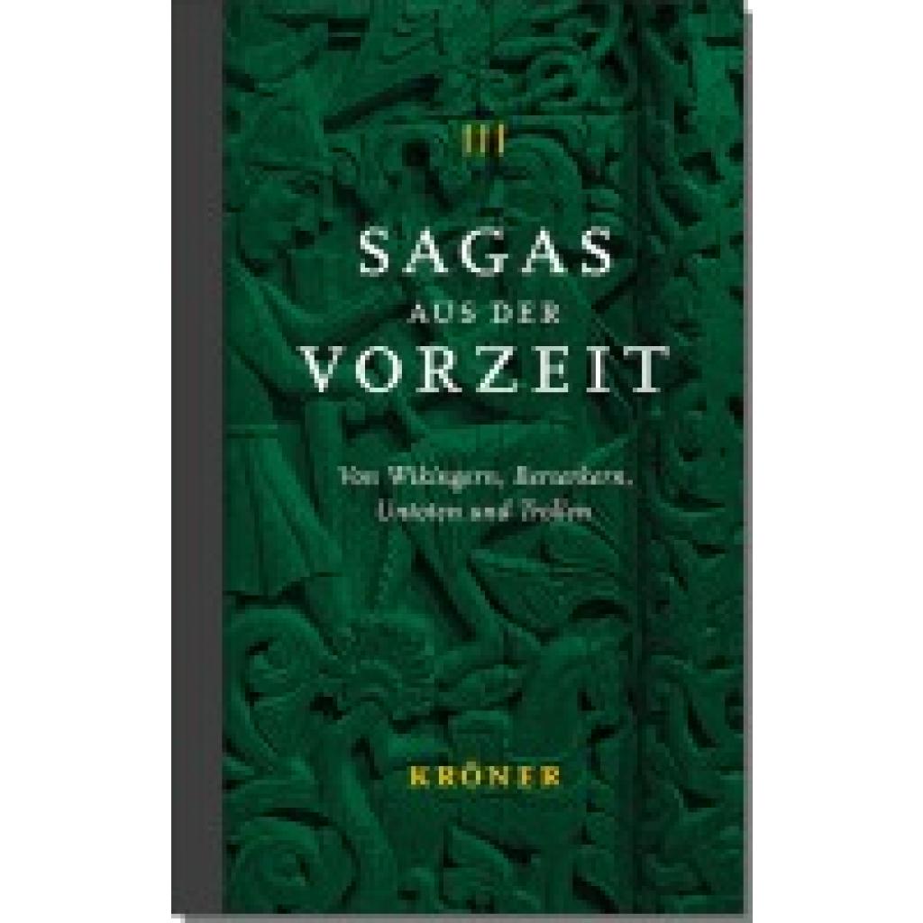 9783520615015 - Sagas aus der Vorzeit - Trollsagas Gebunden