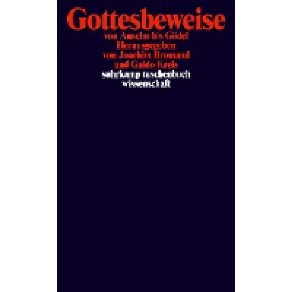 9783518295465 - Gottesbeweise - Guido Kreis Joachim Bromand (Hg) Taschenbuch