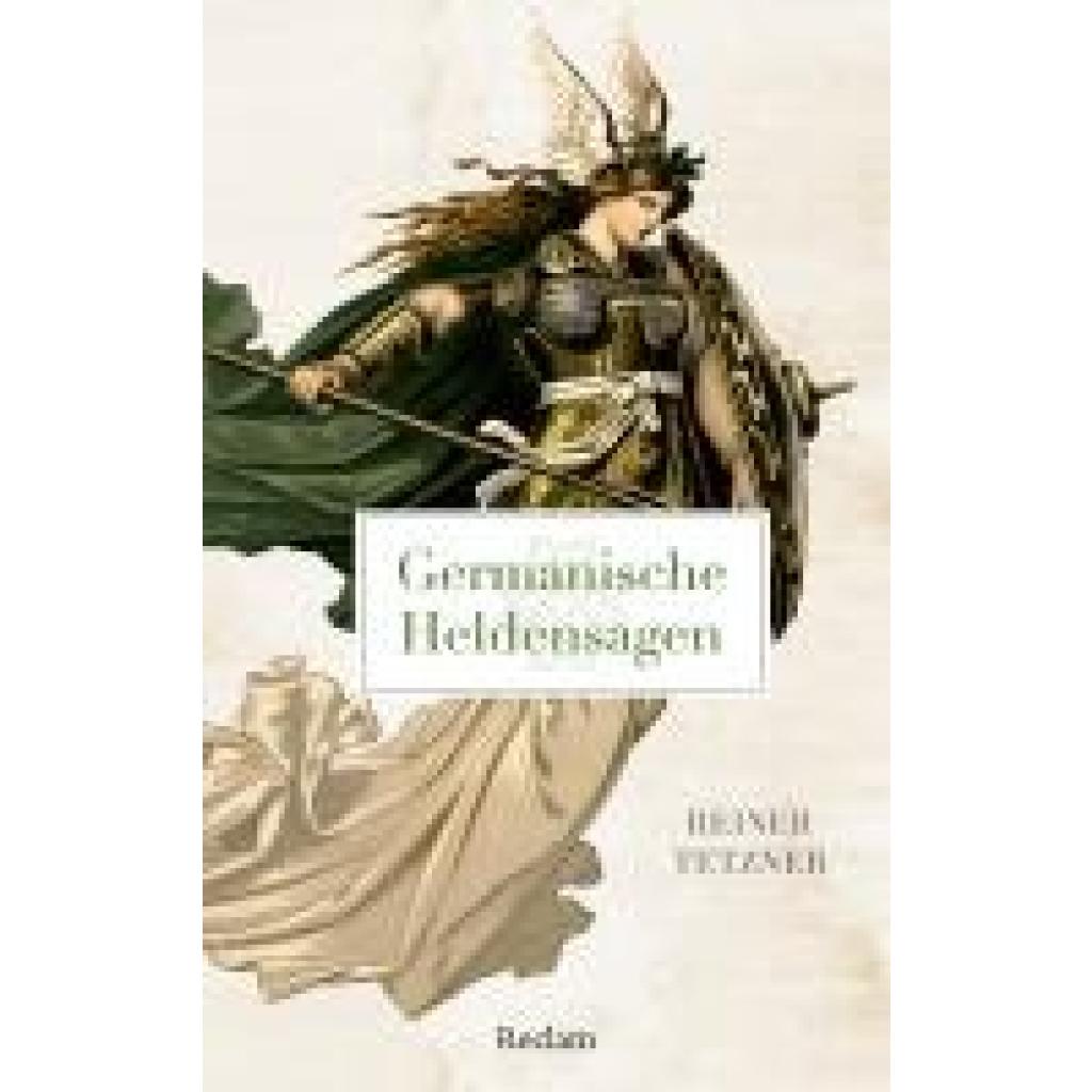 9783150145555 - Tetzner Reiner Germanische Heldensagen 9783150145555 - Tetzner Reiner Germanische Heldensagen