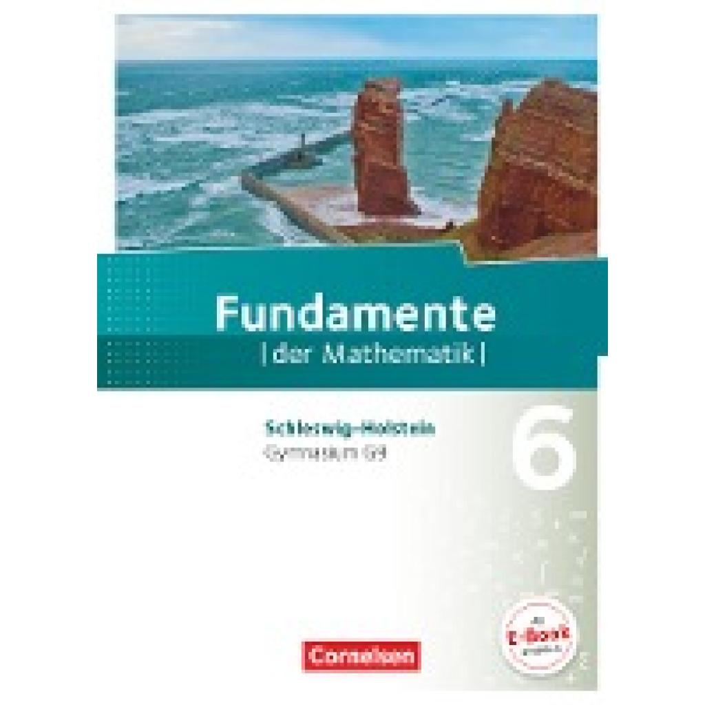 9783060416318 - Fundamente der Mathematik - Schleswig-Holstein G9 - 6 Schuljahr - Lothar Flade Hubert Langlotz Wolfram Eid Andreas Pallack Gebunden 9783060416318 - Fundamente der Mathematik - Schleswig-Holstein G9 - 6 Schuljahr - Lothar Flade Hubert Langlotz Wolfram Eid Andreas Pallack Gebunden
