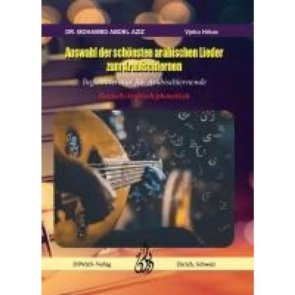 9783037234853 - Abdel Aziz Mohamed Auswahl der schönsten arabischen Lieder zum Arabisch lernen