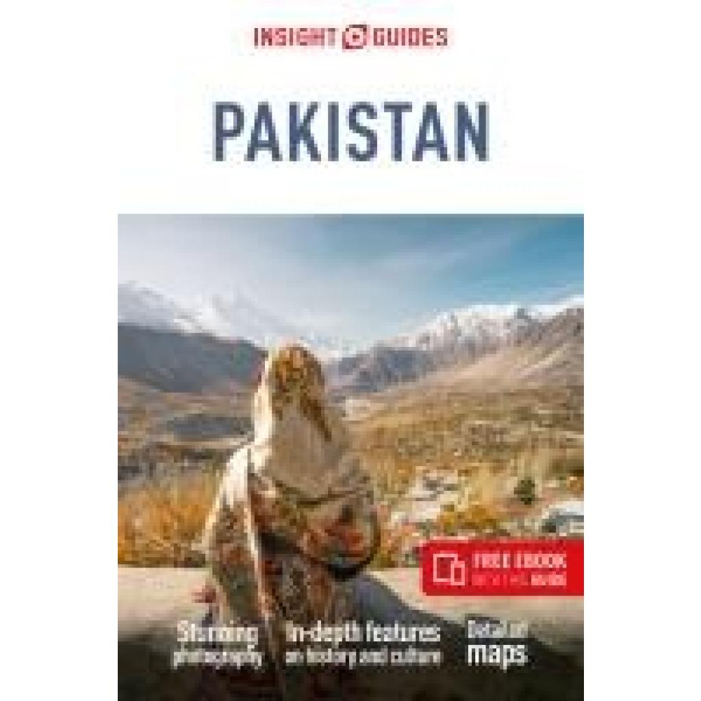 9781839053955 - Insight Guides Insight Guides Pakistan Travel Guide with eBook 9781839053955 - Insight Guides Insight Guides Pakistan Travel Guide with eBook