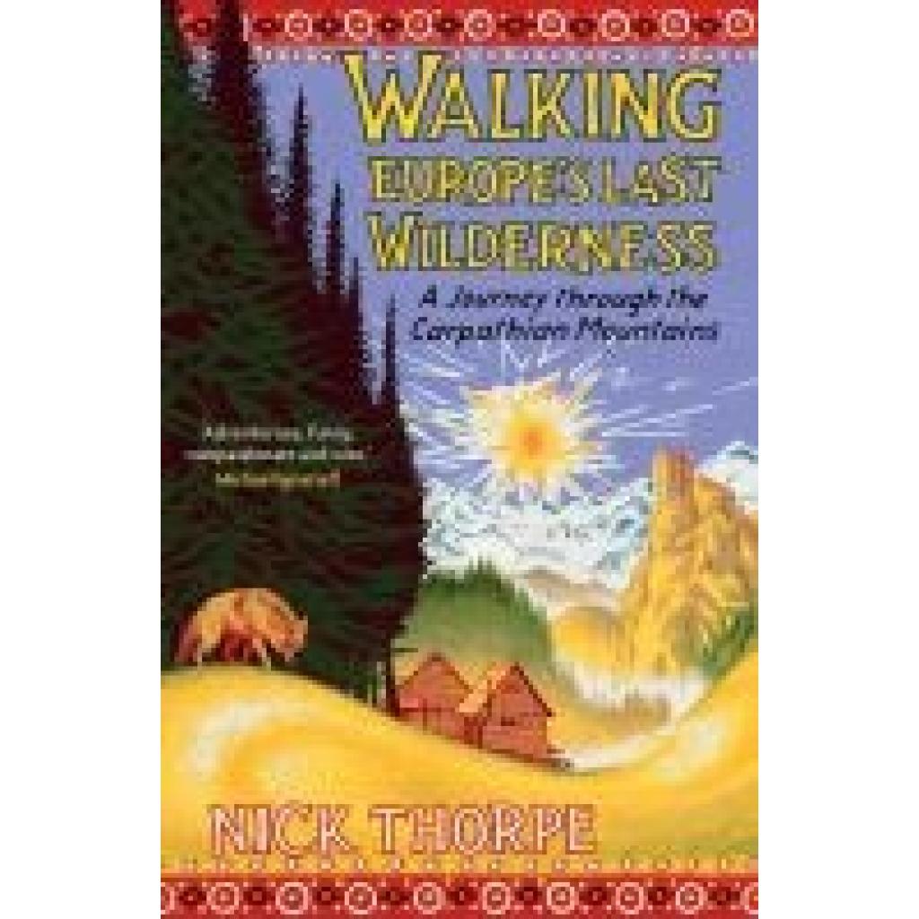 9780300253542 - Thorpe Nick Walking Europes Last Wilderness 9780300253542 - Thorpe Nick Walking Europes Last Wilderness