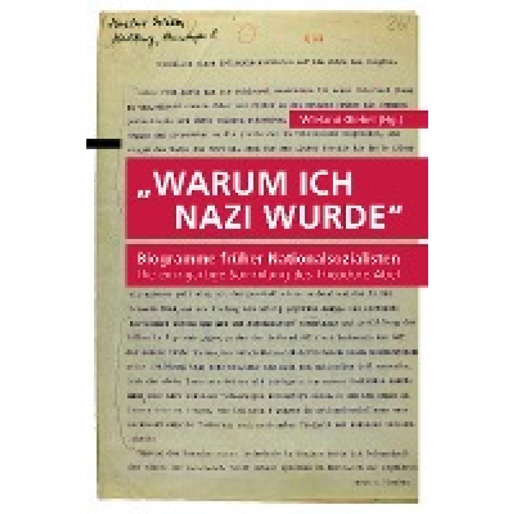 "Warum ich Nazi wurde"