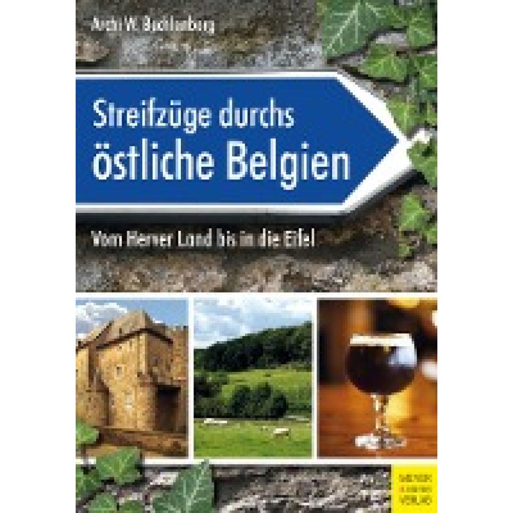 9783840376870 - Streifzüge durchs östliche Belgien - Archi W Bechlenberg Kartoniert (TB)