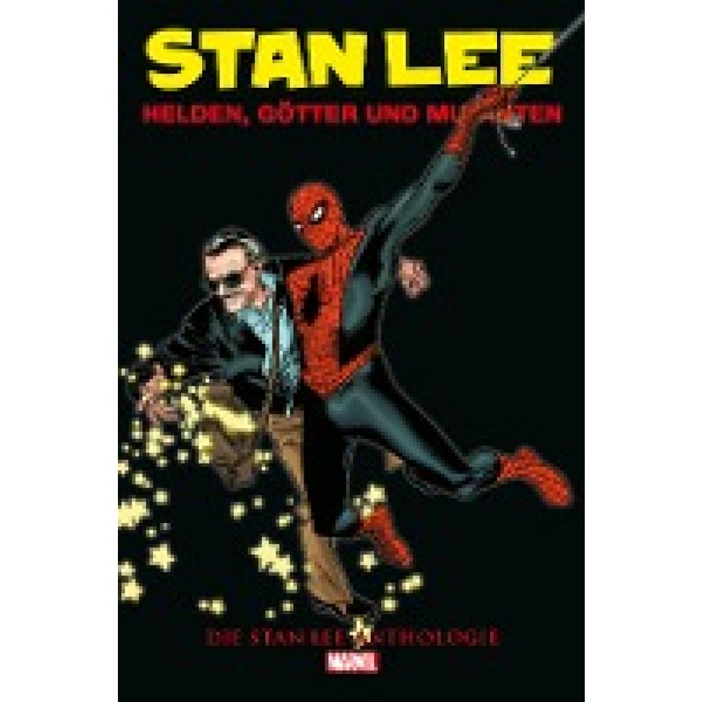 9783741610332 - Helden Götter und Mutanten - Stan Lee Jack Kirby Stefan Pannor Alexander Rösch Michael Strittmatter Robert Syska Bill Everett Steve Ditko Stan Goldberg Marie Severin Gene Colan John Buscema Gil Kane Oliver Coipel Bruce Timm Gebunden