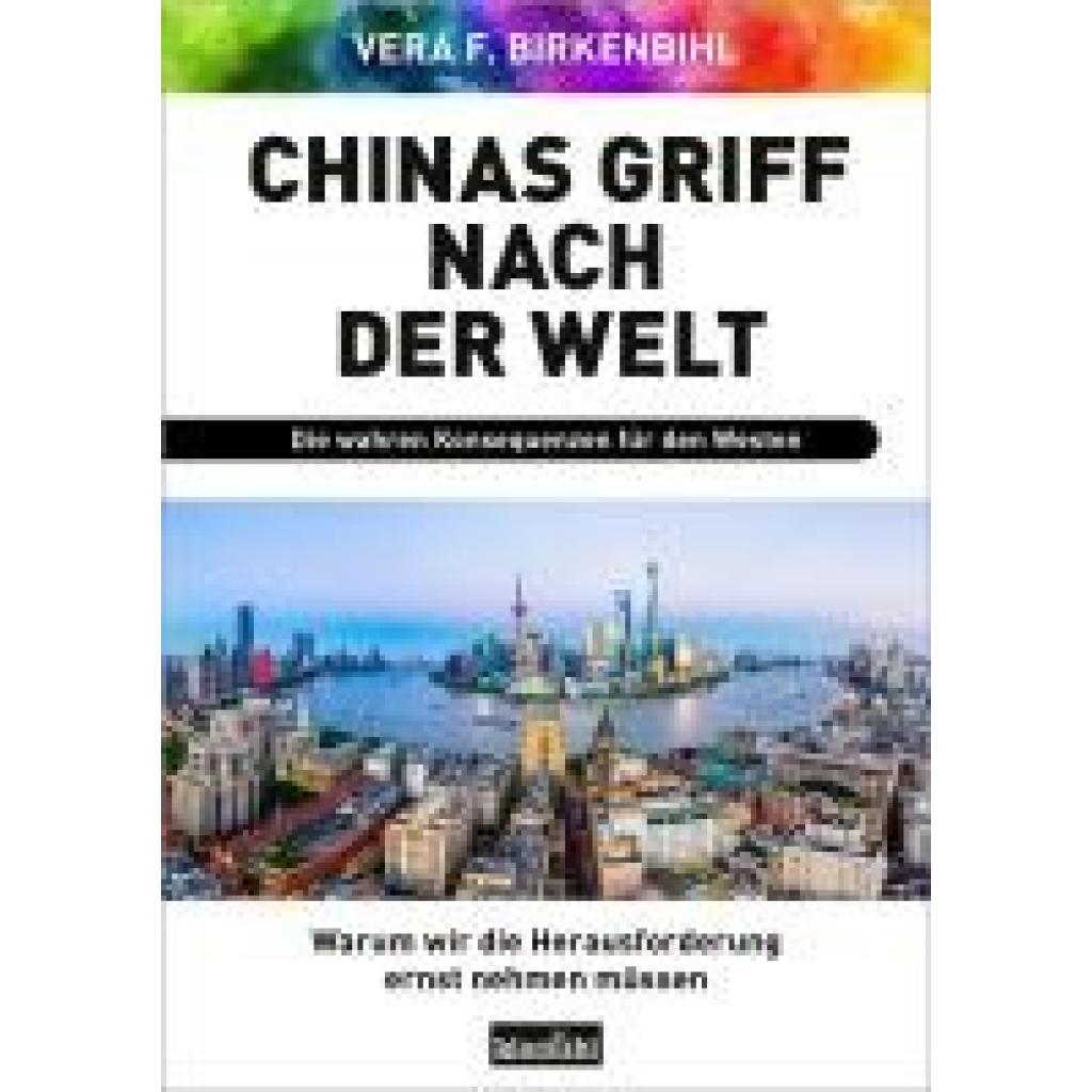 9783985841998 - Birkenbihl Vera F Chinas Griff nach der Welt