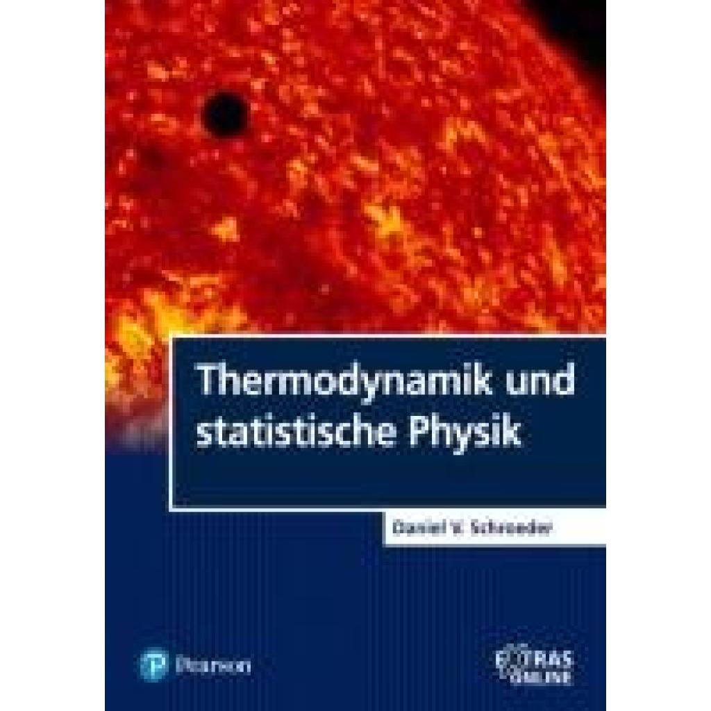 Schroeder, Daniel V.: Thermodynamik und statistische Physik