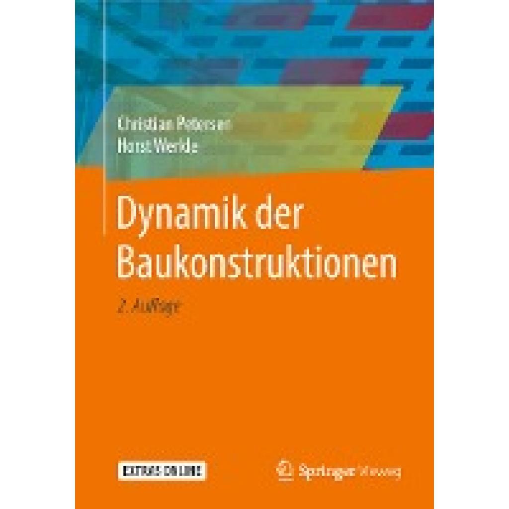 9783834814593 - Dynamik der Baukonstruktionen - Christian Petersen Horst Werkle Gebunden