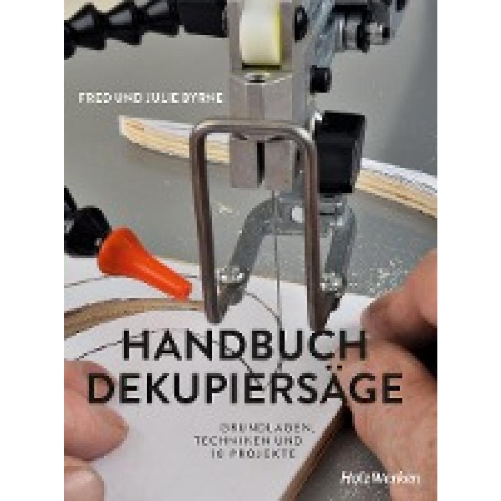 9783748602996 - Handbuch Dekupiersäge - Byrne Fred Byrne Julie Gebunden