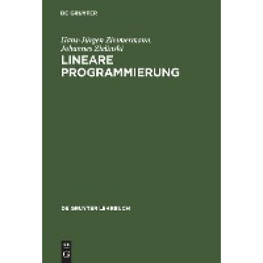 Zimmermann, Hans-Jürgen: Lineare Programmierung