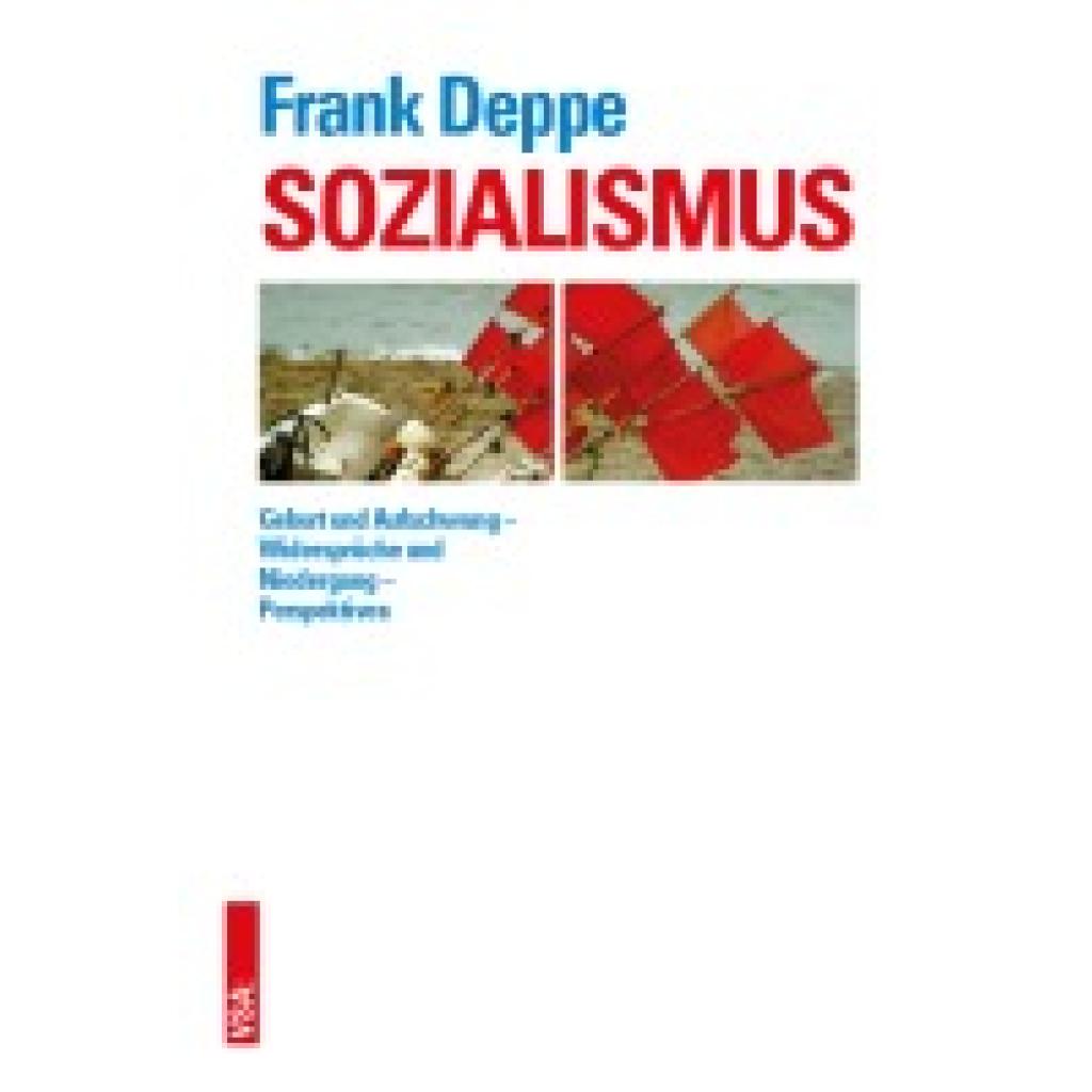 9783964881168 - Sozialismus - Frank Deppe Kartoniert (TB) 9783964881168 - Sozialismus - Frank Deppe Kartoniert (TB)