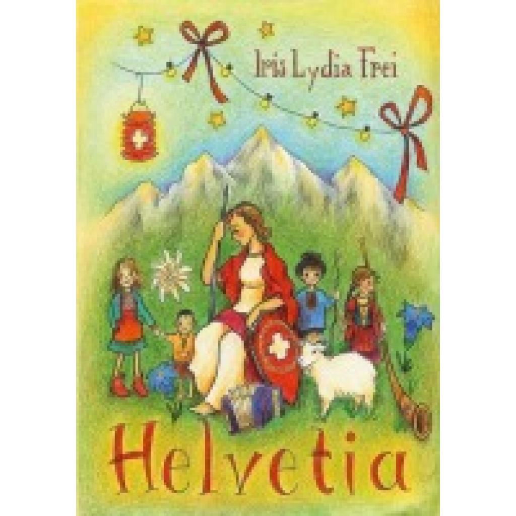 9783906240510 - Helvetia - Iris L Frei Gebunden