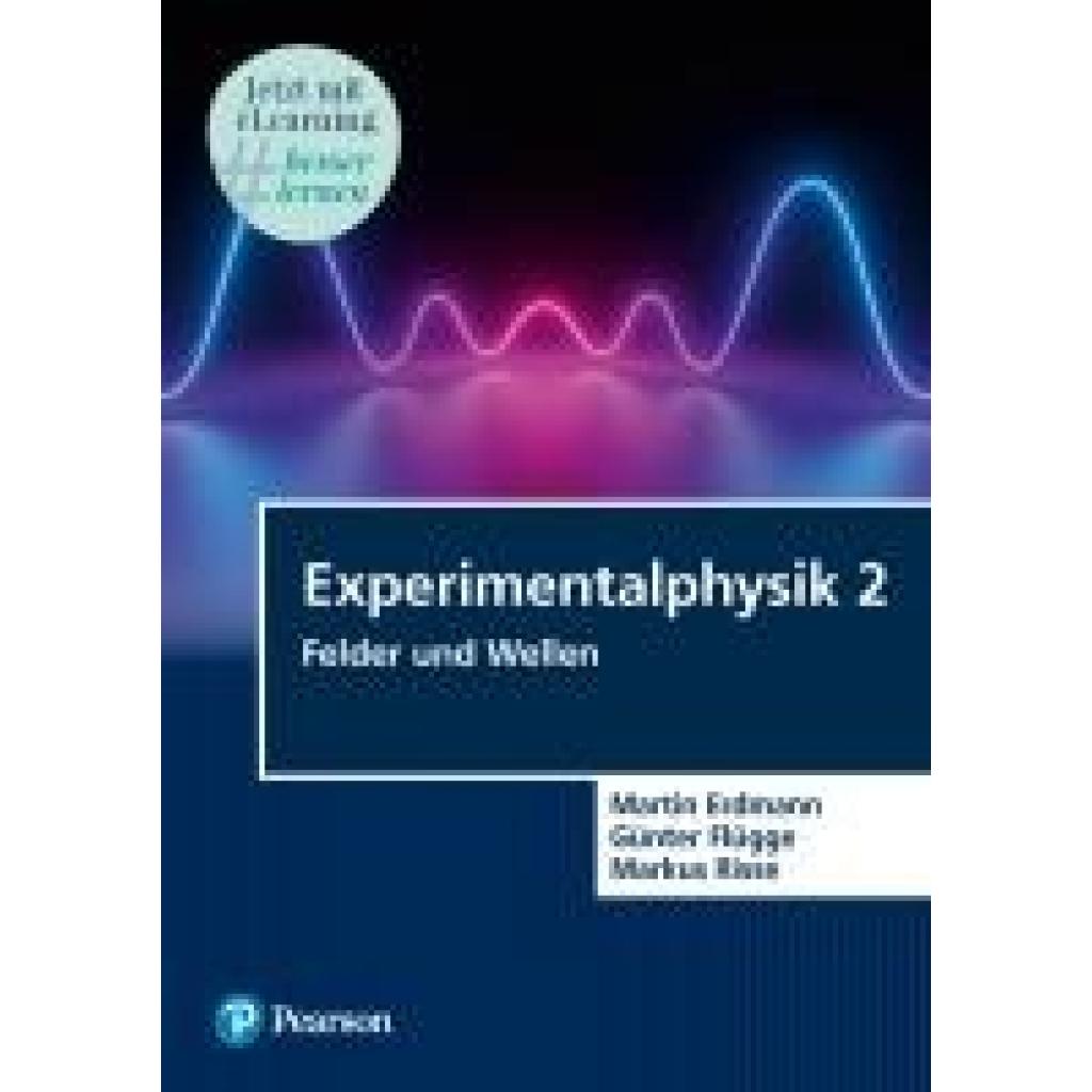 9783868944181 - Experimentalphysik 2 m 1 Buch m 1 Beilage - Martin Erdmann Günter Flügge Markus Risse Kartoniert (TB)