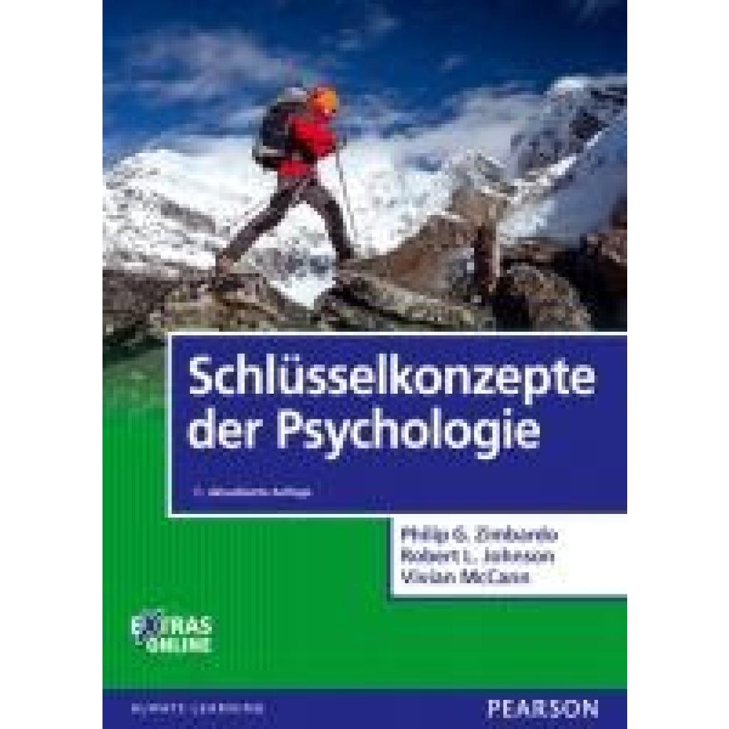 Zimbardo, Philip G.: Schlüsselkonzepte der Psychologie