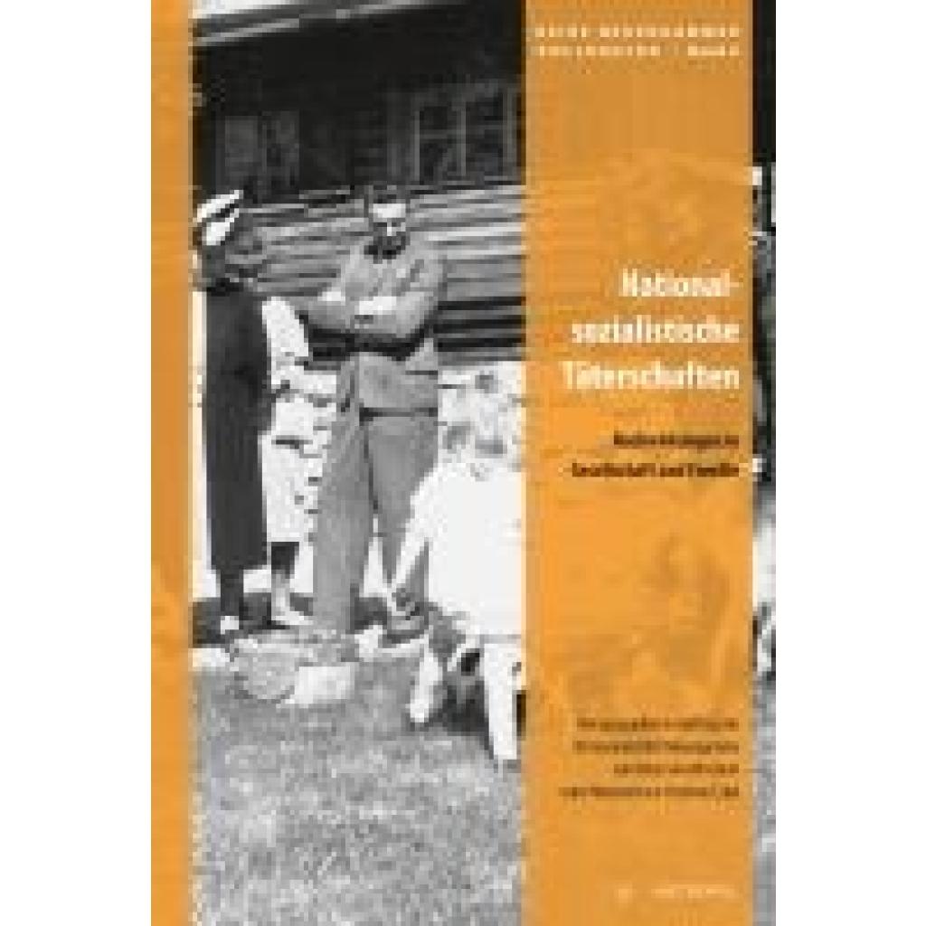 9783863317645 - Nationalsozialistische Täterschaften 9783863317645 - Nationalsozialistische Täterschaften
