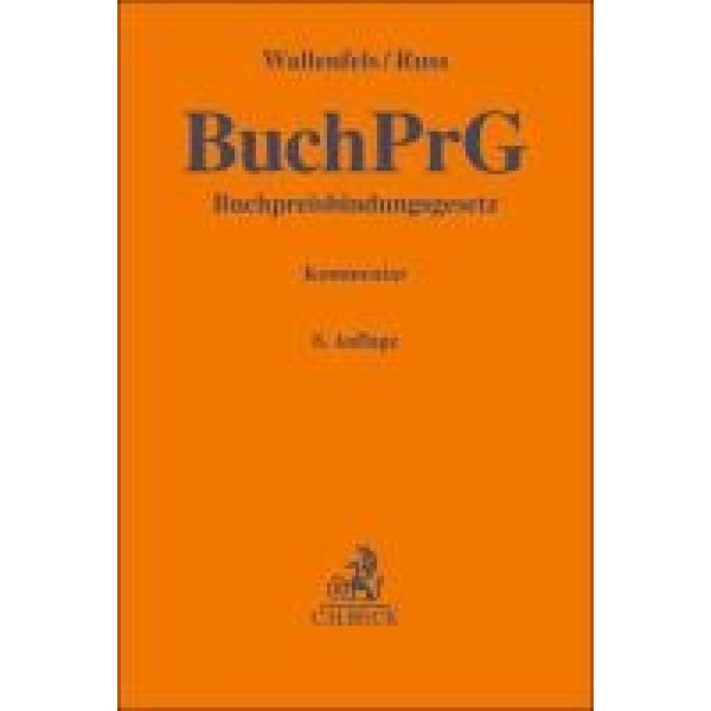 9783406808166 - Franzen Hans Buchpreisbindungsgesetz BuchPrG 9783406808166 - Franzen Hans Buchpreisbindungsgesetz BuchPrG