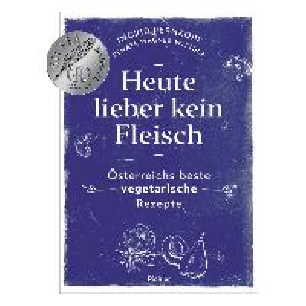 9783222140440 - Heute lieber kein Fleisch - Ingrid Pernkopf Renate Wagner-Wittula Gebunden