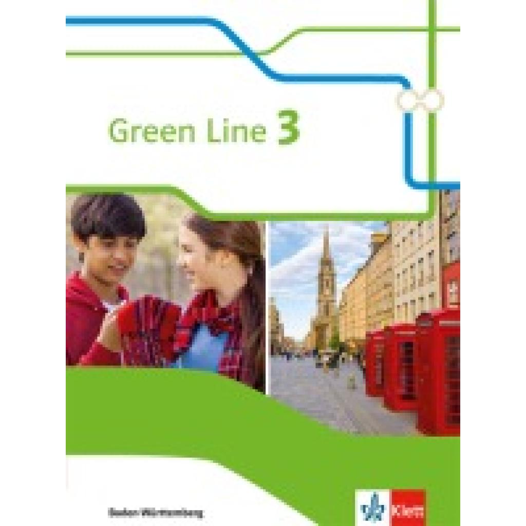 9783128341309 - Green Line Ausgabe für Baden-Württemberg ab 2016 3 Green Line 3 Ausgabe Baden-Württemberg Gebunden 9783128341309 - Green Line Ausgabe für Baden-Württemberg ab 2016 3 Green Line 3 Ausgabe Baden-Württemberg Gebunden