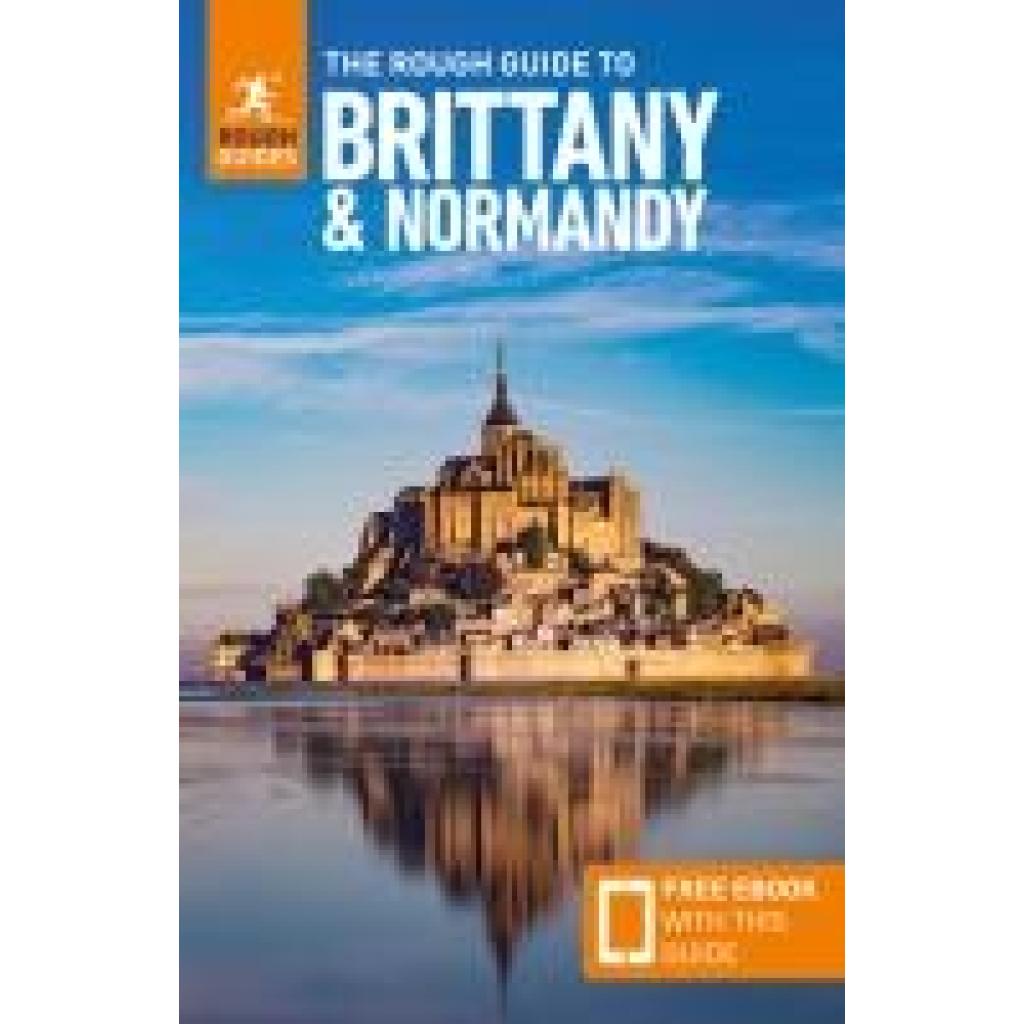 9781835291764 - Guides Rough The Rough Guide to Brittany and Normandy Travel Guide with eBook 9781835291764 - Guides Rough The Rough Guide to Brittany and Normandy Travel Guide with eBook