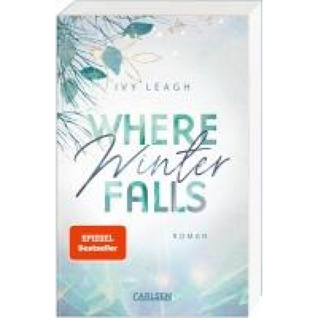 Leagh, Ivy: Where Winter Falls (Festival-Serie 2)