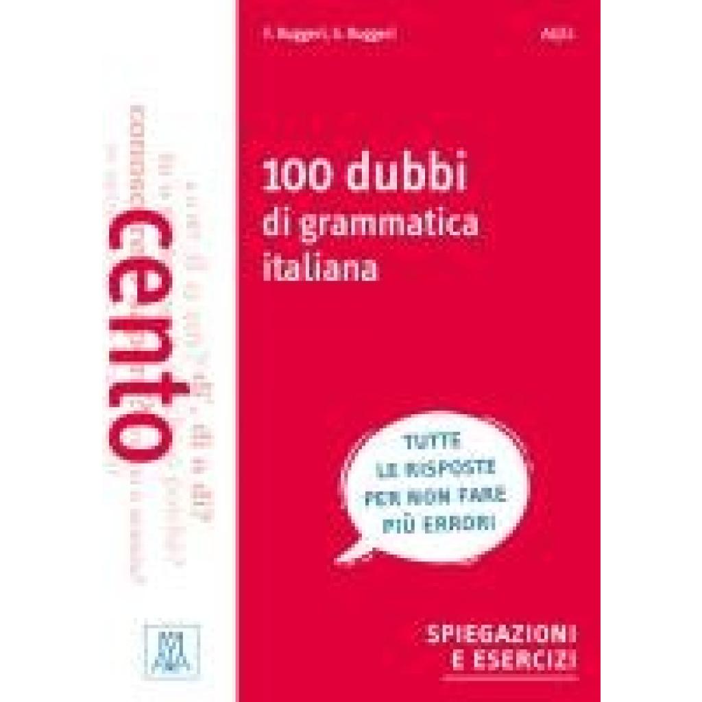 9783190653539 - 100 dubbi di grammatica italiana - Fabrizio Ruggeri Stefania Ruggeri Kartoniert (TB) 9783190653539 - 100 dubbi di grammatica italiana - Fabrizio Ruggeri Stefania Ruggeri Kartoniert (TB)