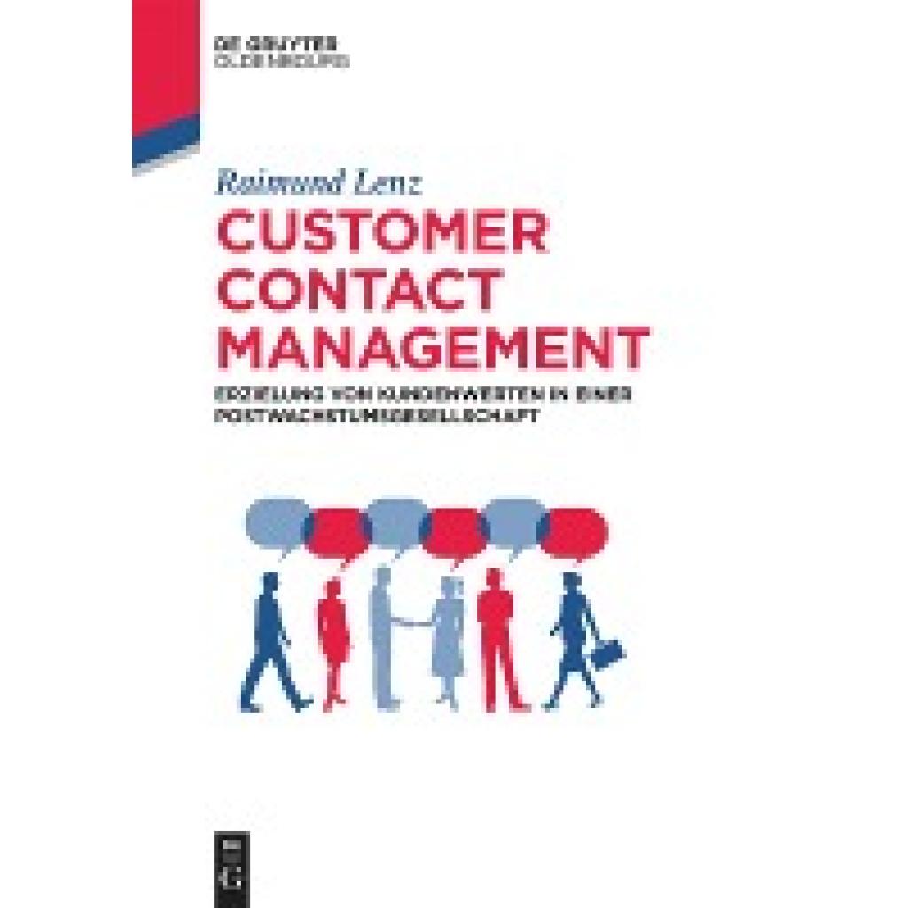 Lenz, Raimund: Customer Contact Management