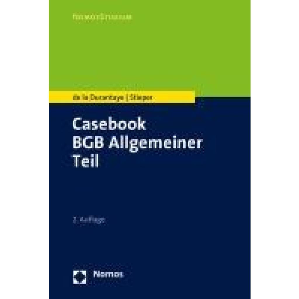 9783848773329 - Casebook BGB Allgemeiner Teil - Katharina de la Durantaye Malte Stieper Kartoniert (TB)