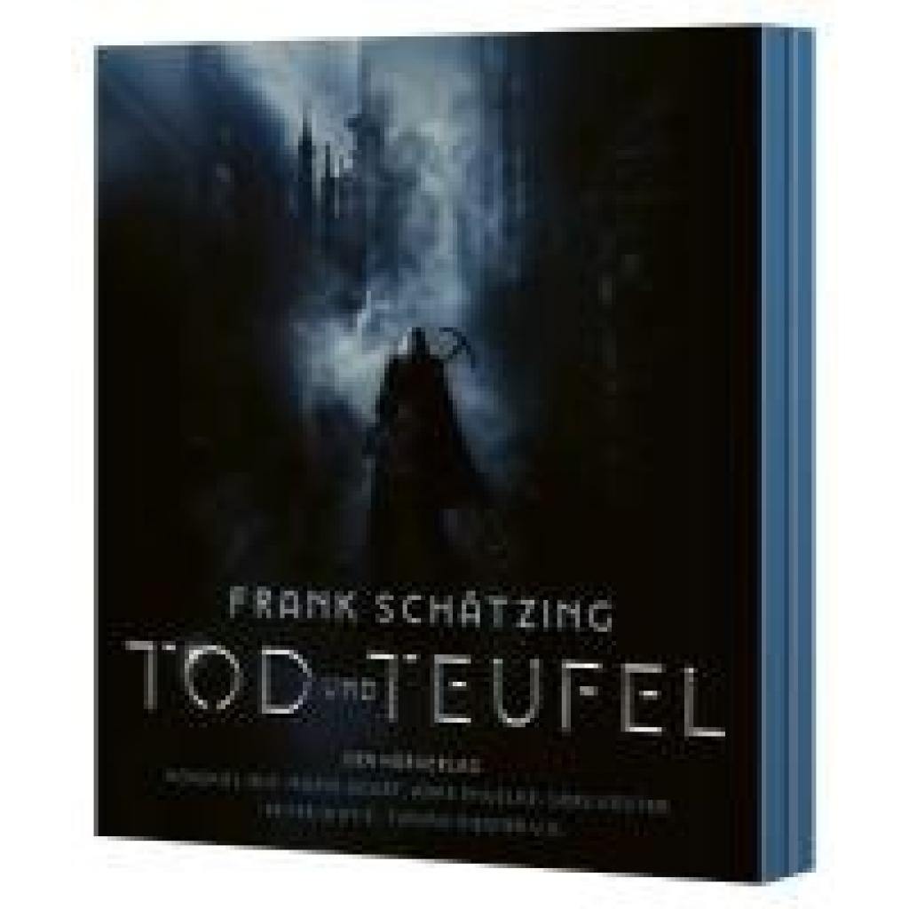 Schätzing, Frank: Tod und Teufel