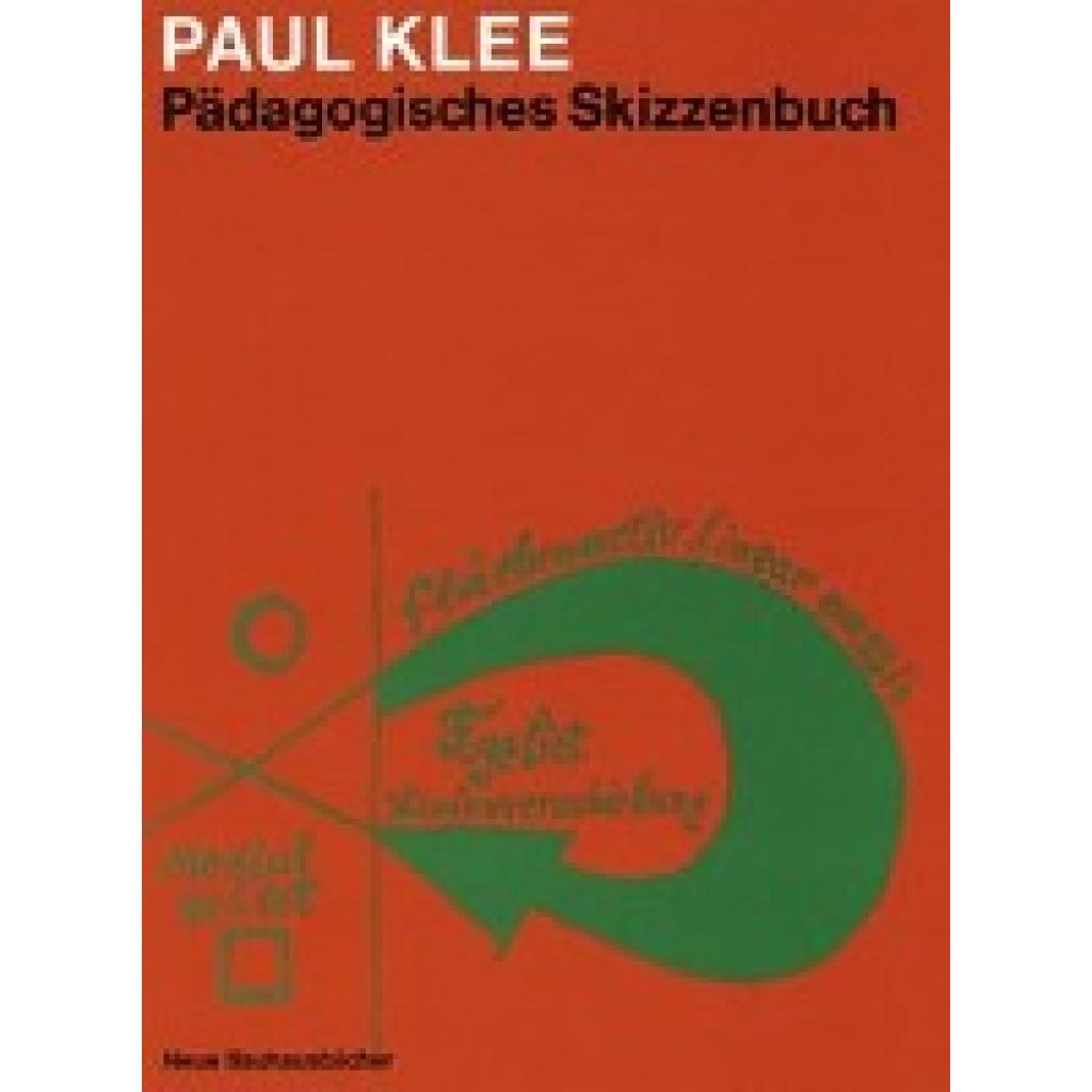 9783786128182 - Neue Bauhausbücher   Pädagogisches Skizzenbuch - Paul Klee Gebunden