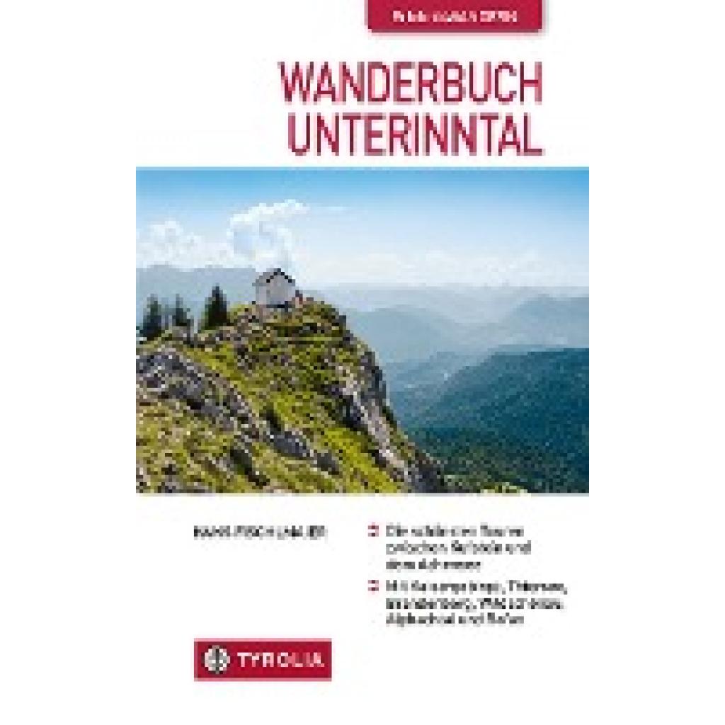 Fischlmaier, Hans: Wanderbuch Unterinntal