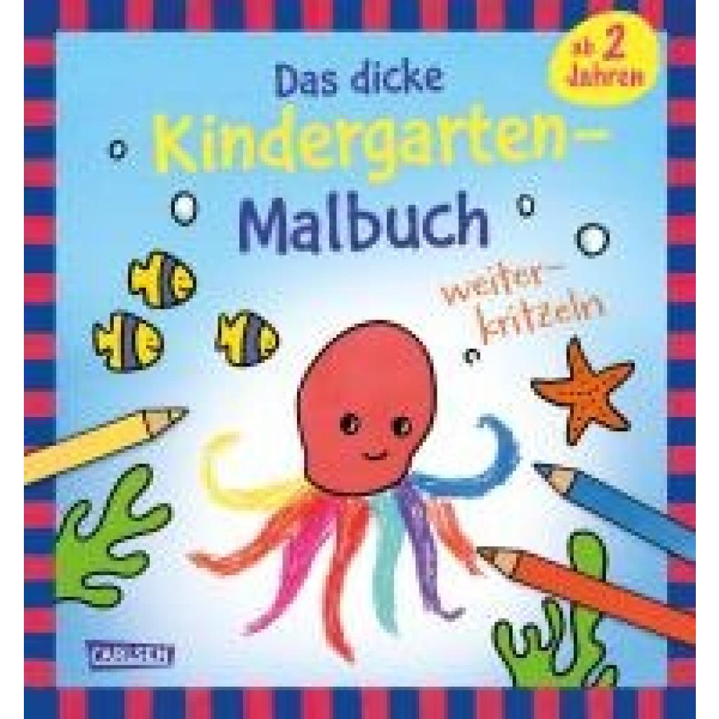 9783551192066 - Ausmalbilder für Kita-Kinder Das dicke Kindergarten-Malbuch Weiterkritzeln