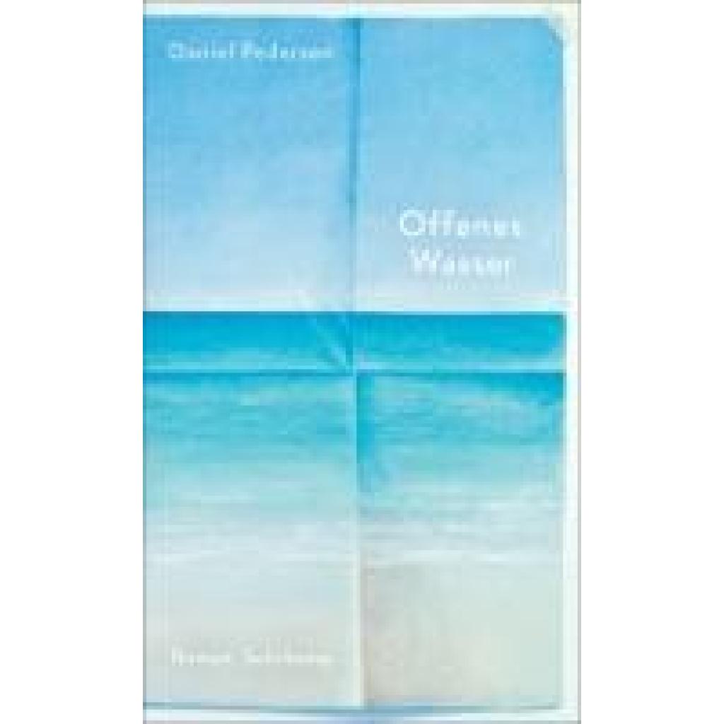 9783518474679 - Pedersen Daniel Offenes Wasser
