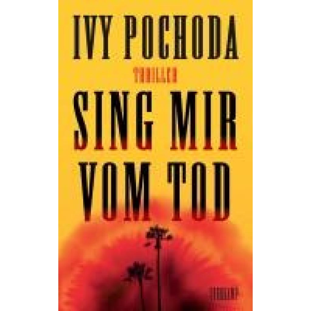 9783518474624 - Pochoda Ivy Sing mir vom Tod