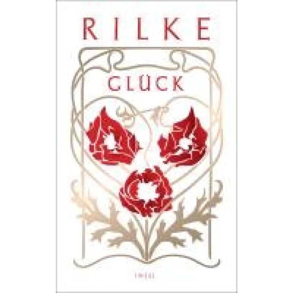 9783458683865 - Rilke Rainer Maria Glück 9783458683865 - Rilke Rainer Maria Glück