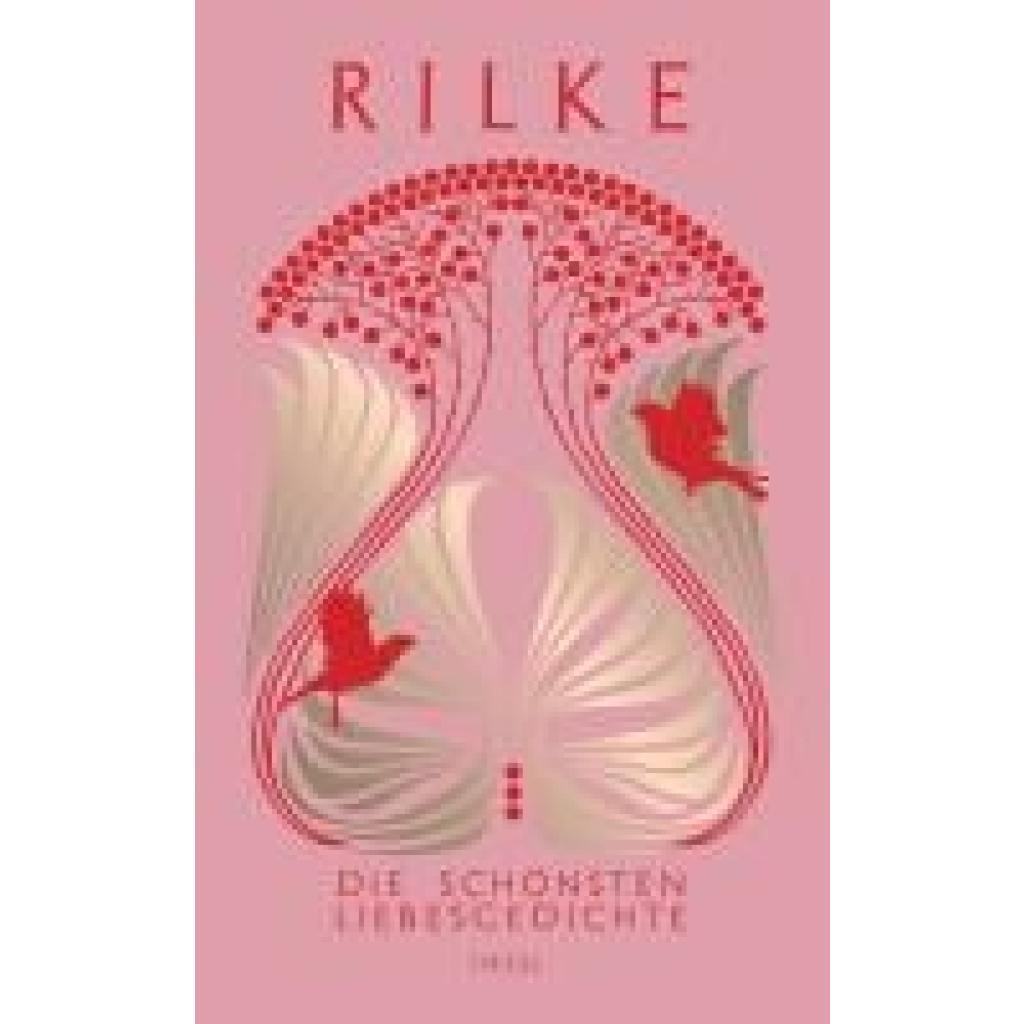 9783458683841 - Rilke Rainer Maria Die schönsten Liebesgedichte 9783458683841 - Rilke Rainer Maria Die schönsten Liebesgedichte