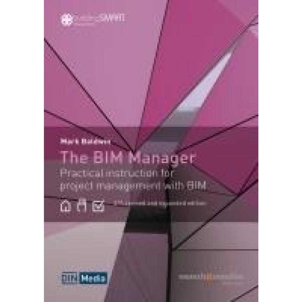 9783410319924 - Baldwin Mark The BIM Manager