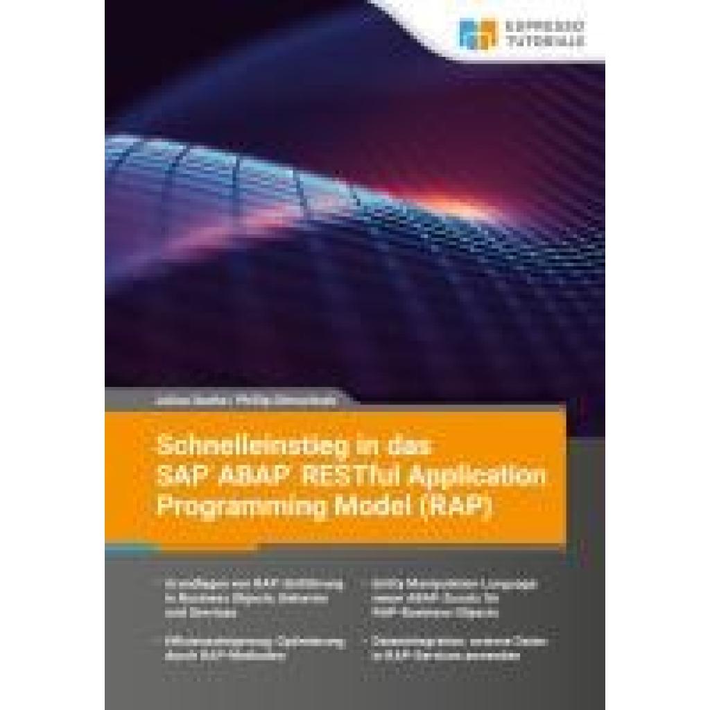 9783960123163 - Danho Julian Schnelleinstieg in das SAP ABAP RESTful Application Programming Model (RAP)