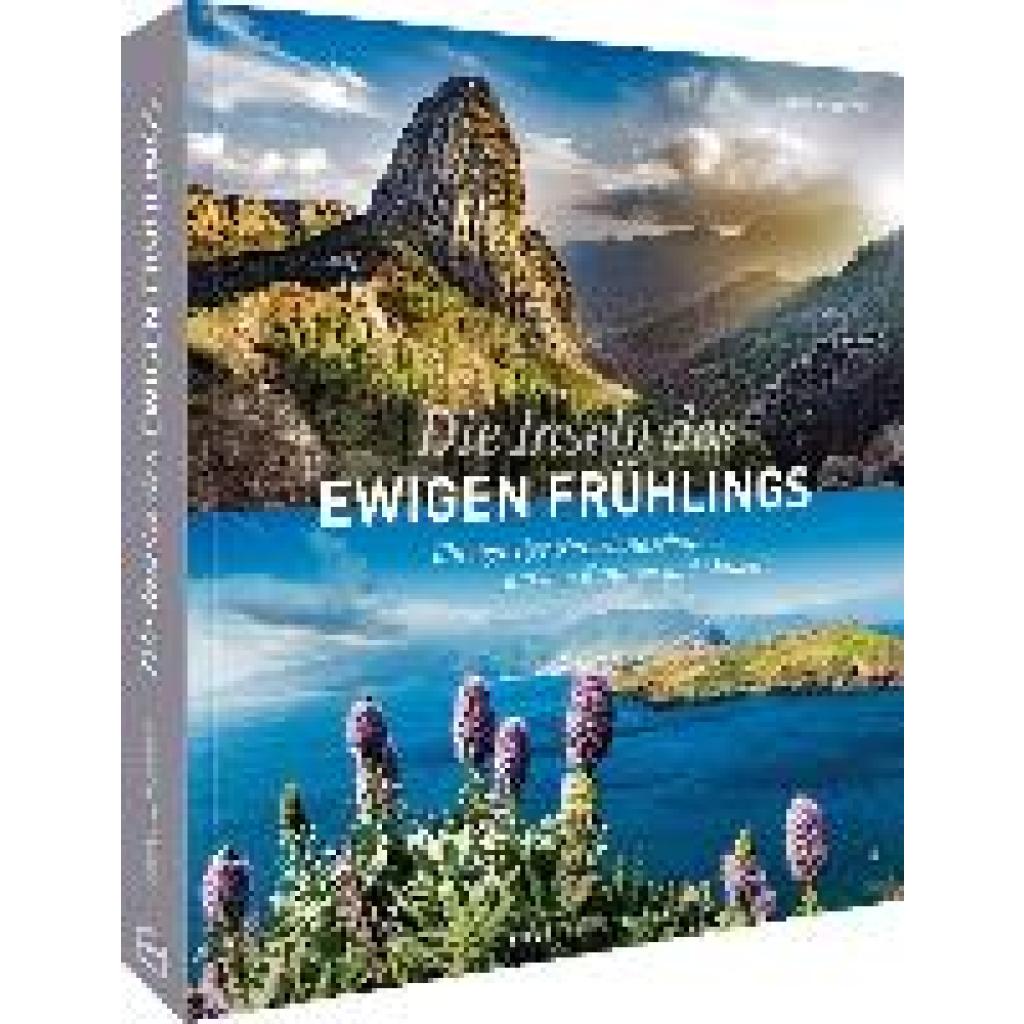 9783954163687 - Die Inseln des ewigen Frühlings - Stefan Nimmesgern Susanne Lipps-Breda Gebunden